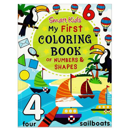 Learning is fun smart kids my first coloring book of numbers shapes