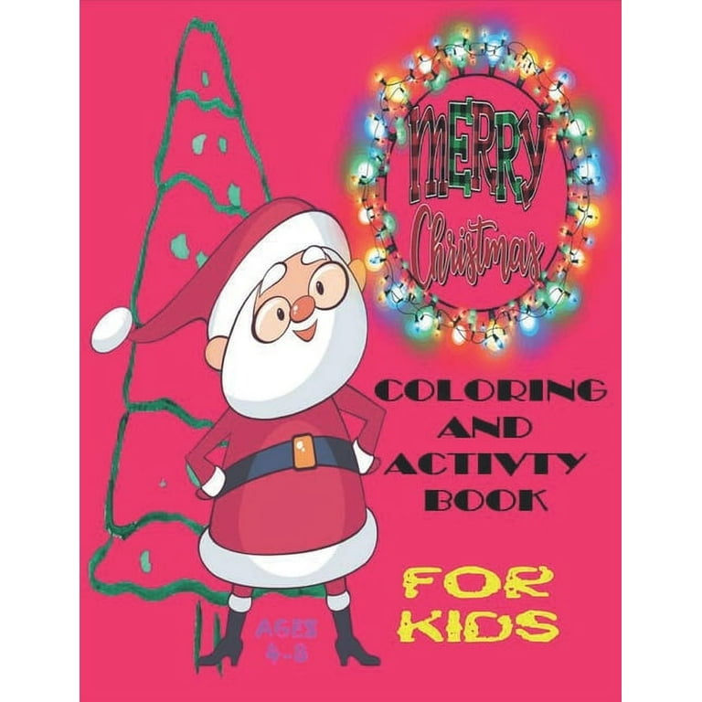 Merry christmas coloring and activity book ages