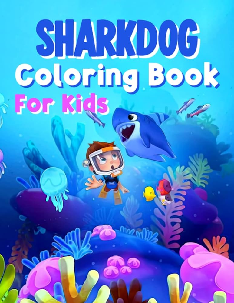 Sharkdog coloring book for kids get lost in many beautiful coloring pages inside this book to have more fun with sharkdog characters barrett melissa books