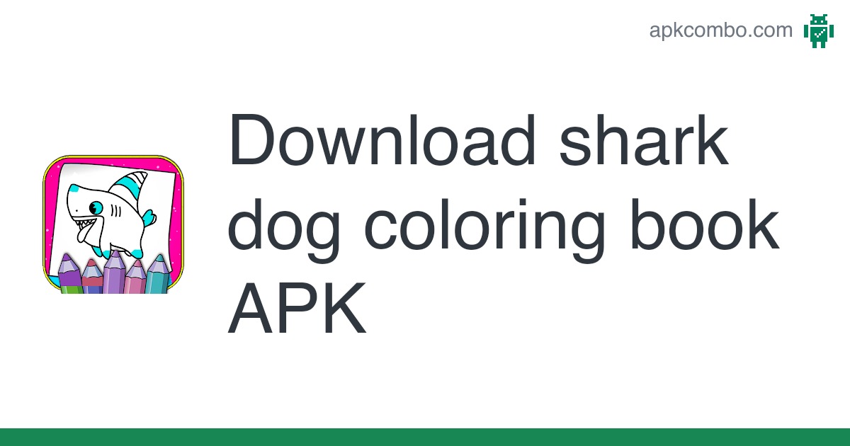 Shark dog coloring book apk android app