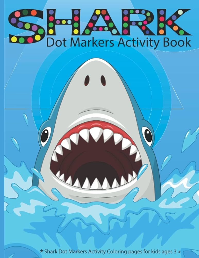 Shark dot markers activity book beautiful and unique color pages for kids paint daubers marker