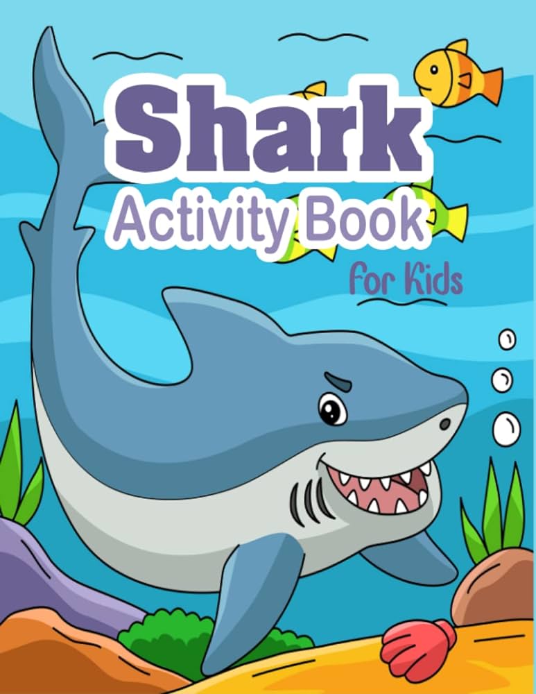 Shark activity book for kids coloring pages maze and dot to dot for children boys girls ages