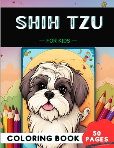 Shih tzu coloring book for kids fun and clean dogs coloring pages perfect gift for a kid by creative corner