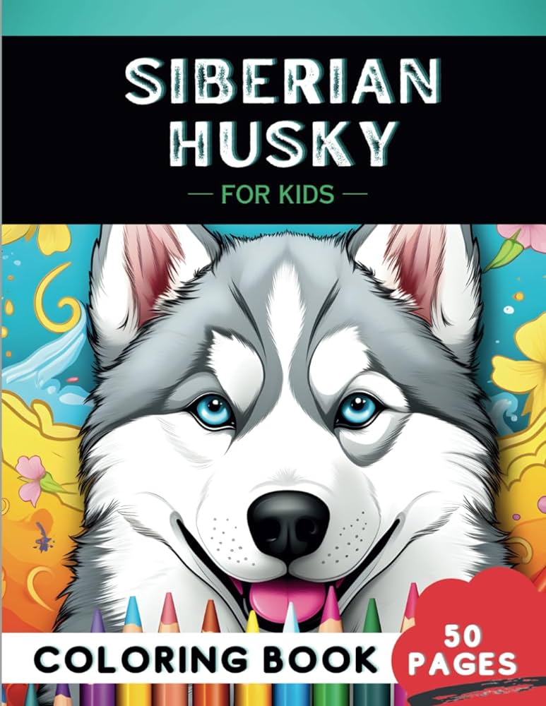 Siberian husky coloring book for kids fun and clean dogs coloring pages perfect gift for a kid woof