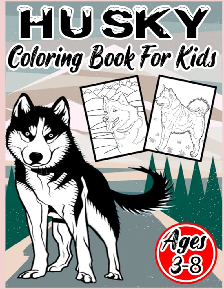 Husky husky coloring book for kids ages