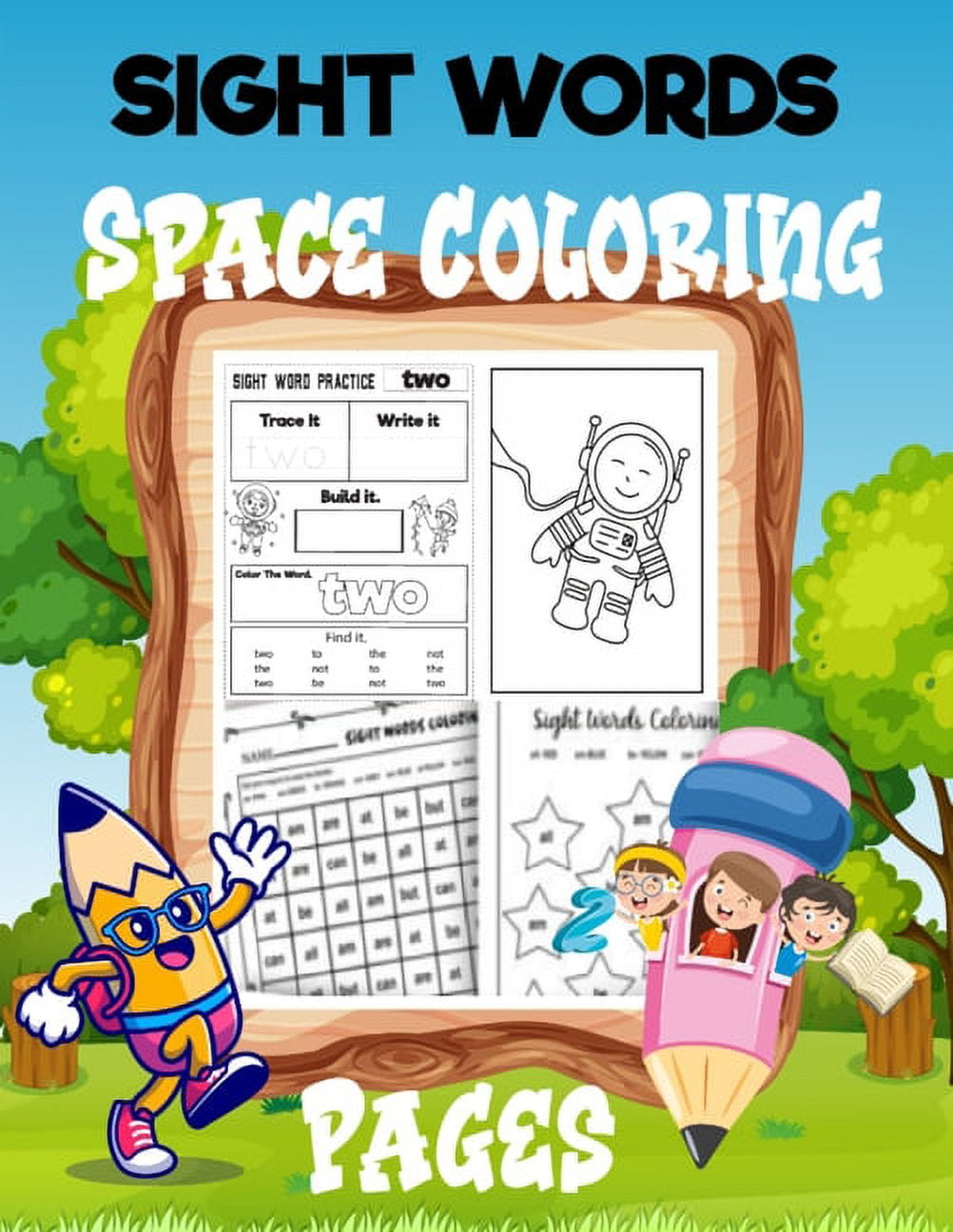 Sight word space coloring pages activity book for kids with learn to read and write x paperback