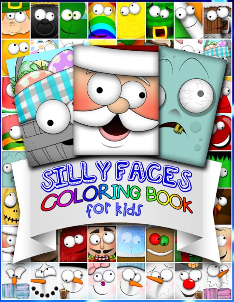 Silly faces coloring book for kids christmas halloween easter back