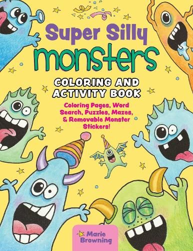 Super silly monsters coloring and activity book coloring pages word search puzzles sk and finds and mazes