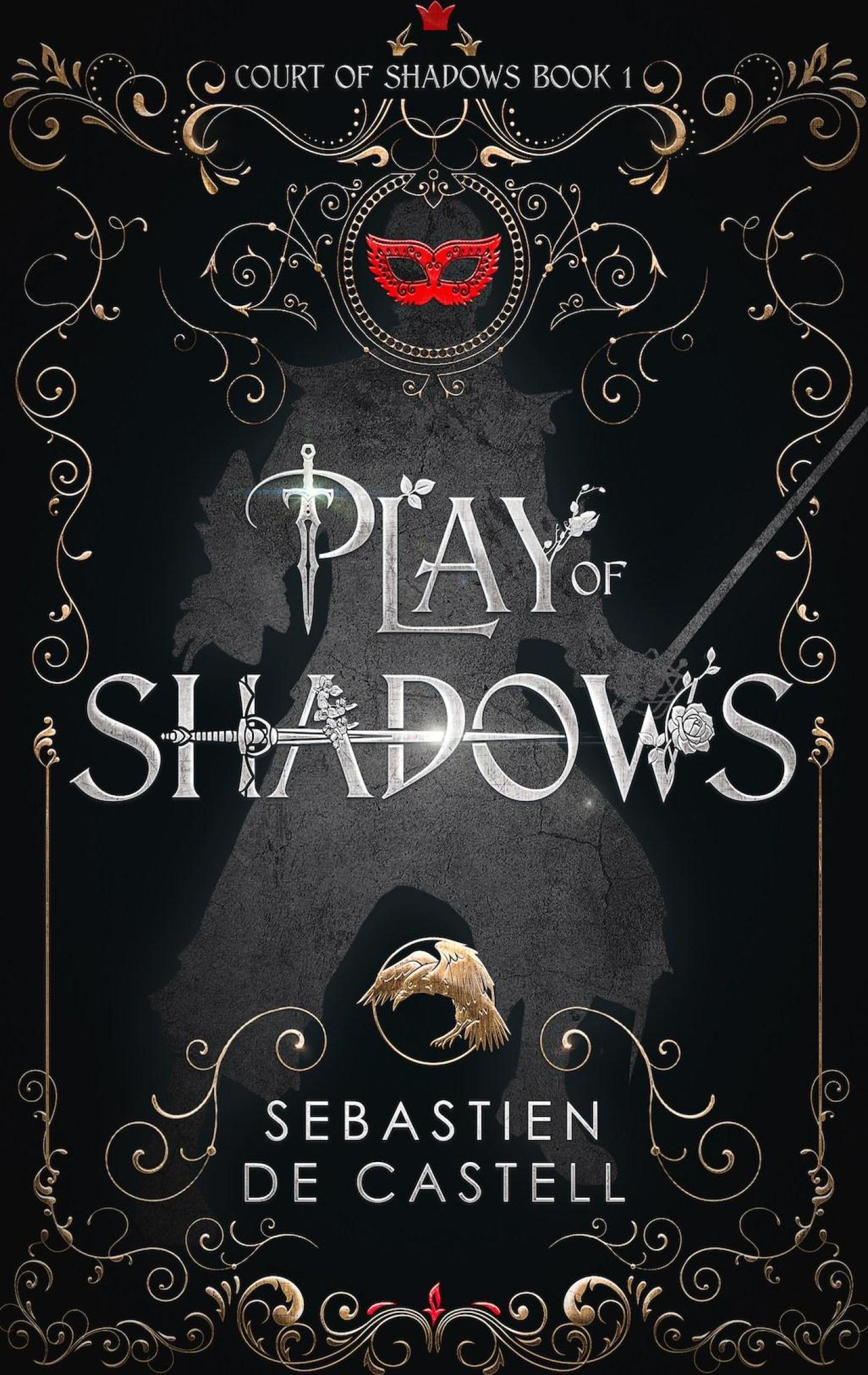 Play of shadows sebastien de castell