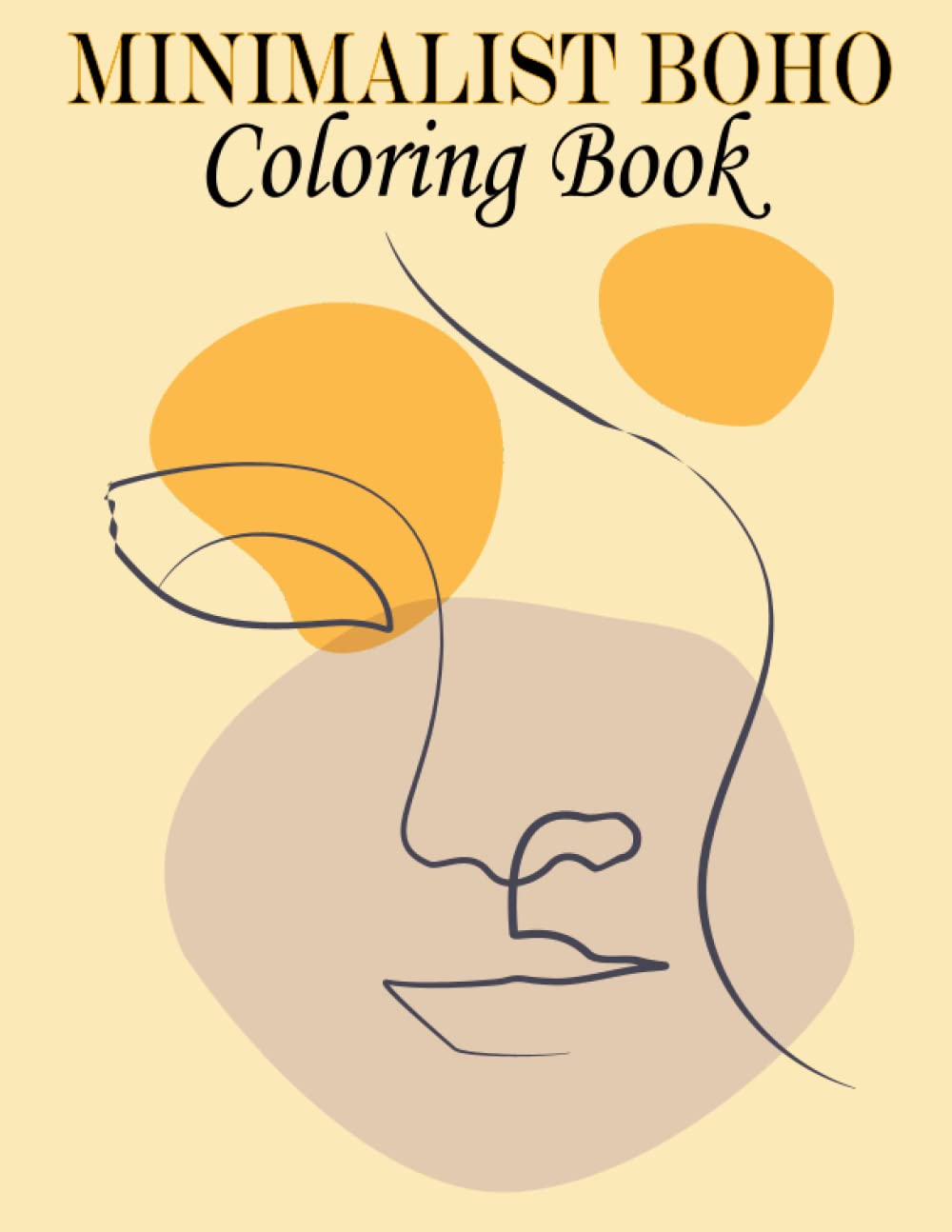 Minimalist boho coloring book for teens adults simple coloring pages for relaxation and stress relief aesthetic minimalist art line boho coloring designs to provide stress relief relaxation by bl