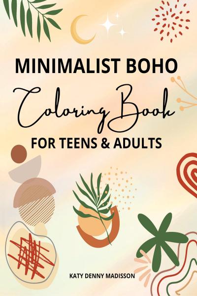 Minimalist boho coloring book for teens adults