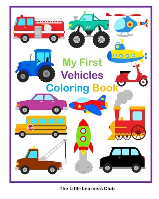 My first vehicles coloring book