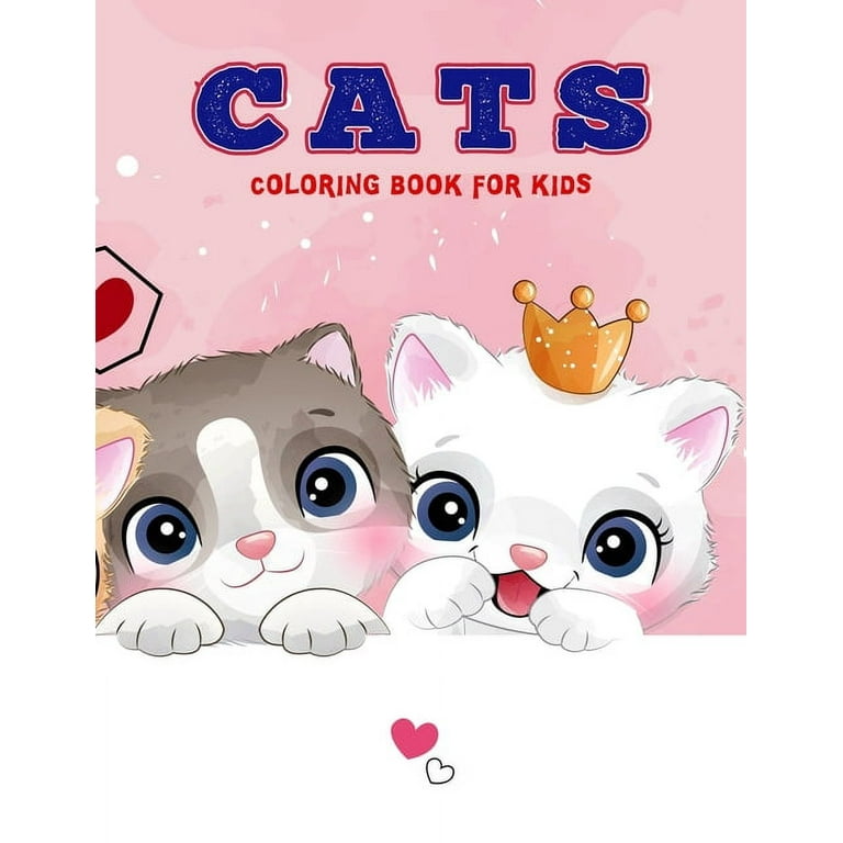 Cats coloring book for kids a variety of cat pages to color