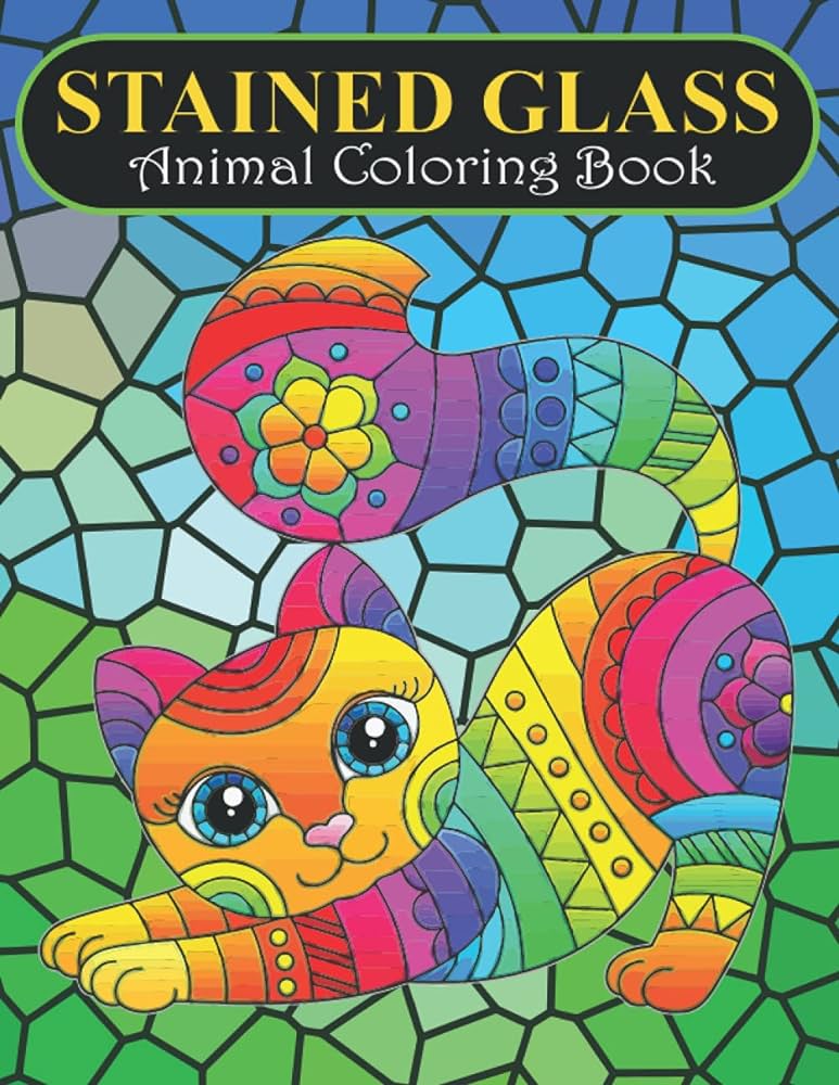 Stained glass animal coloring book an stained glass coloring book with lions elephants owls horses dogs cats and many more fun easy more for adults men girls boys teens