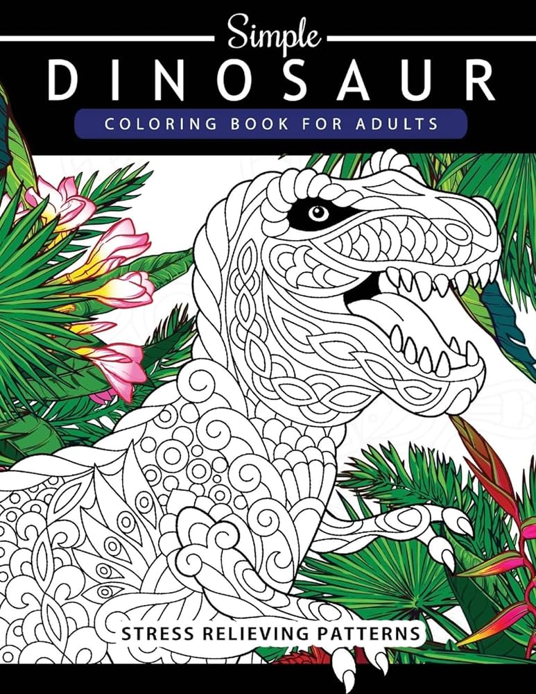 Simple dinosaur coloring book for adults and kids coloring book for grown