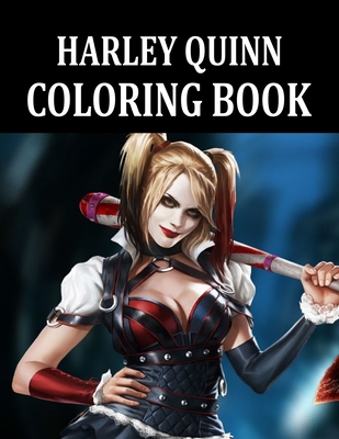 Harley quinn coloring book harley quinn coloring book for kids girls adults fun easy and relaxing coloring pages paperback quail ridge books