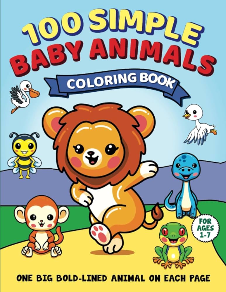 Simple baby animals coloring book big cute and easy educational coloring pages for toddlers preschool kindergarten and up including mammals reptiles birds fish insects and dinosaurs bunworth j books