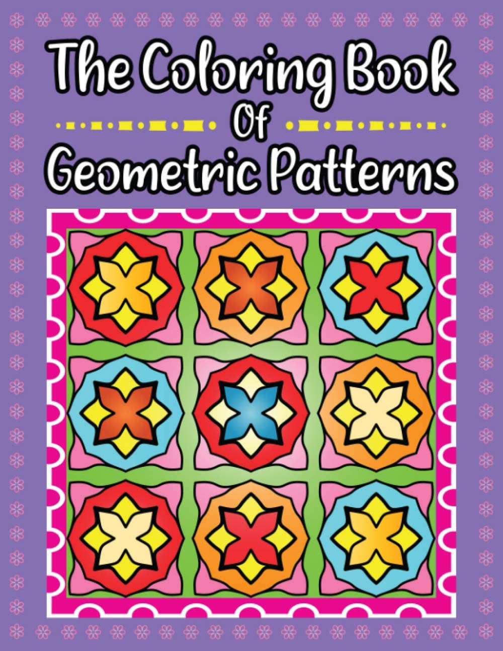 The coloring book of geometric pattern easy and simple relaxing mediational geomatics optical illusion coloring book for adult illustration for hours fun and relaxing by joy little art publishing