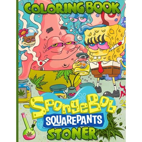 Spongebob stoner coloring book spongebob stoner guatemala