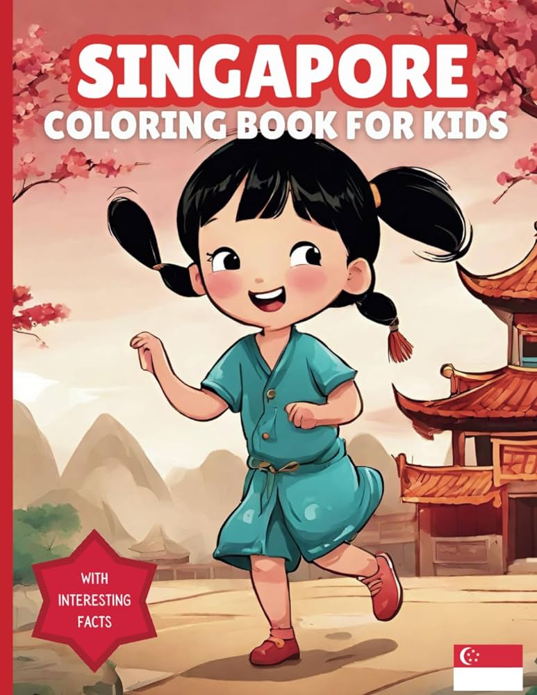 Singapore coloring book for kids with interesting facts publishing grant books