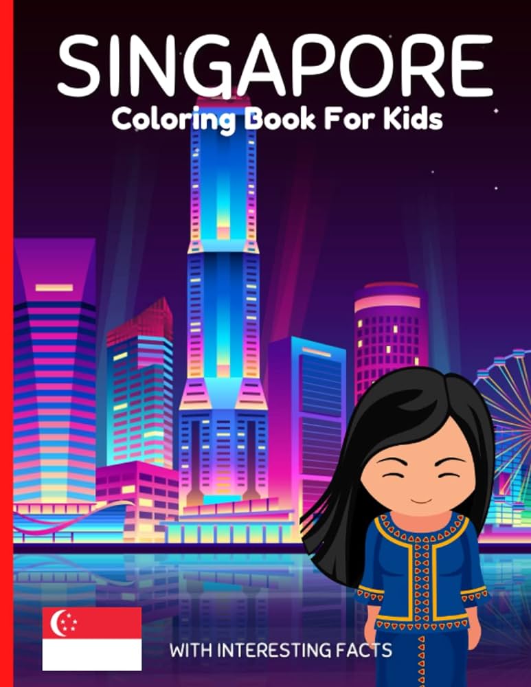 Singapore coloring book for kids with interesting facts by publishing grant