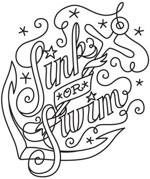 Sink or swim design uth from urbanthreads words coloring book love coloring pages free adult coloring pages