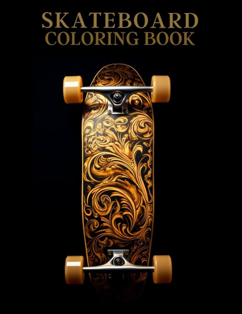 Skateboard coloring book skateboarding colouring pages for kids boys girls and adults a perfect gift for stress relieving sax sara bãcker