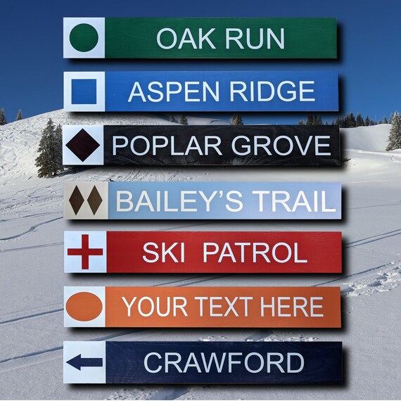 Ski trail signs ski patrol personalizedcustom solid wood sign