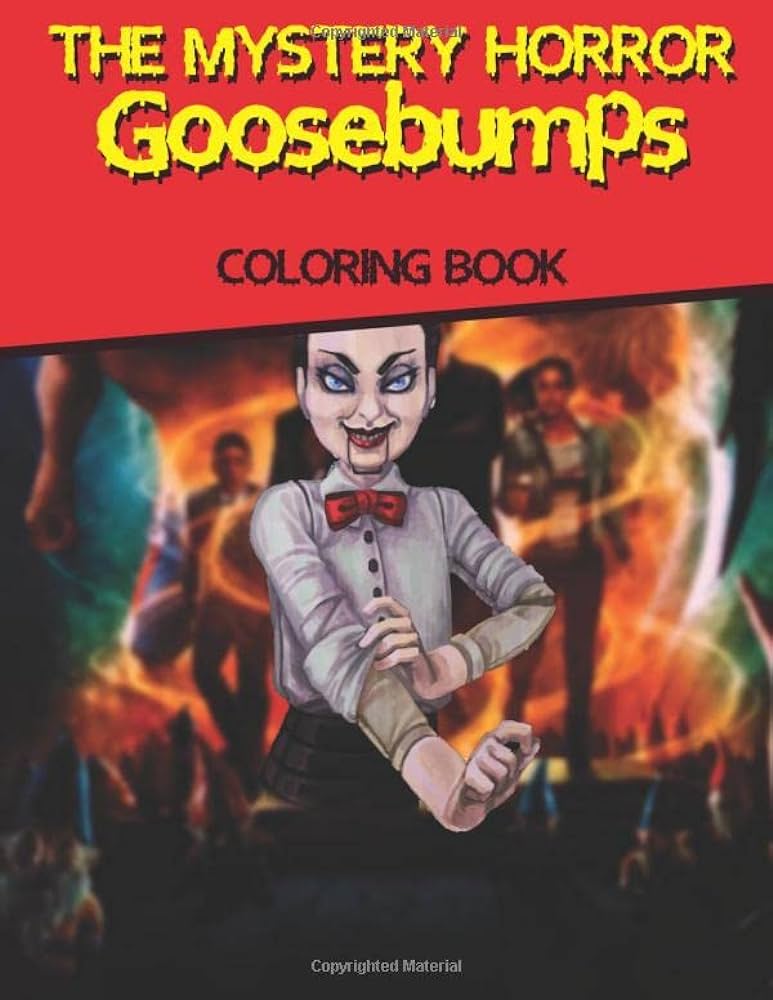 The mystery horror goosebumps coloring book goosebumps coloring book funny super for kids adults slappy world publishing dreamka books