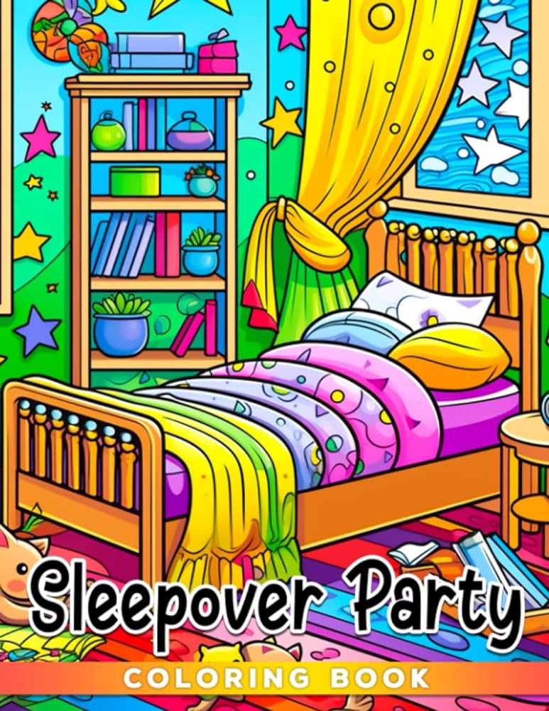 Sleepover party loring book lovely stuffs loring pages for kids to have fun relax a great addition to party favours wu safiya books