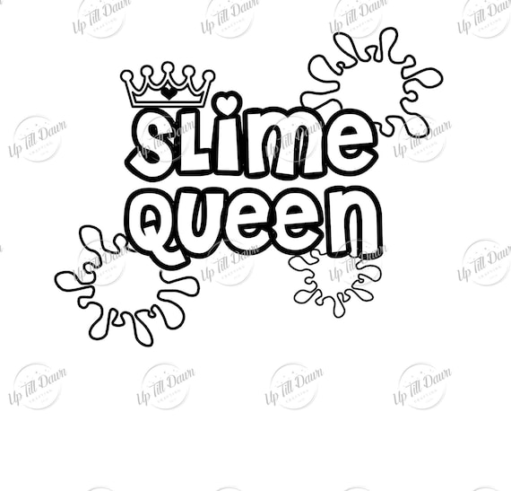 Slime queen coloring svg slime coloring page slime coloring svg