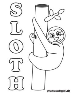 Free sloth coloring page â the tucson puppet lady