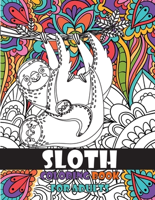 Sloth coloring book for adults paperback bookmarks