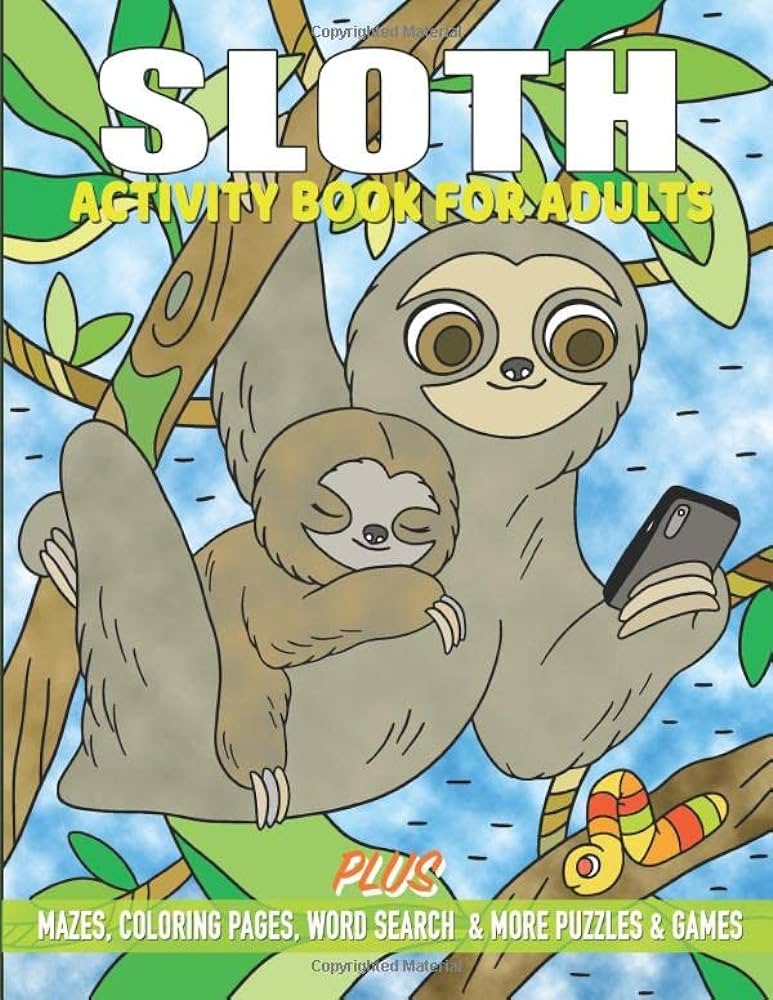 Sloth activity book for adults plus mazes coloring pages word search more puzzles games sloth designs adult coloring book with funny animal activities for women and men press