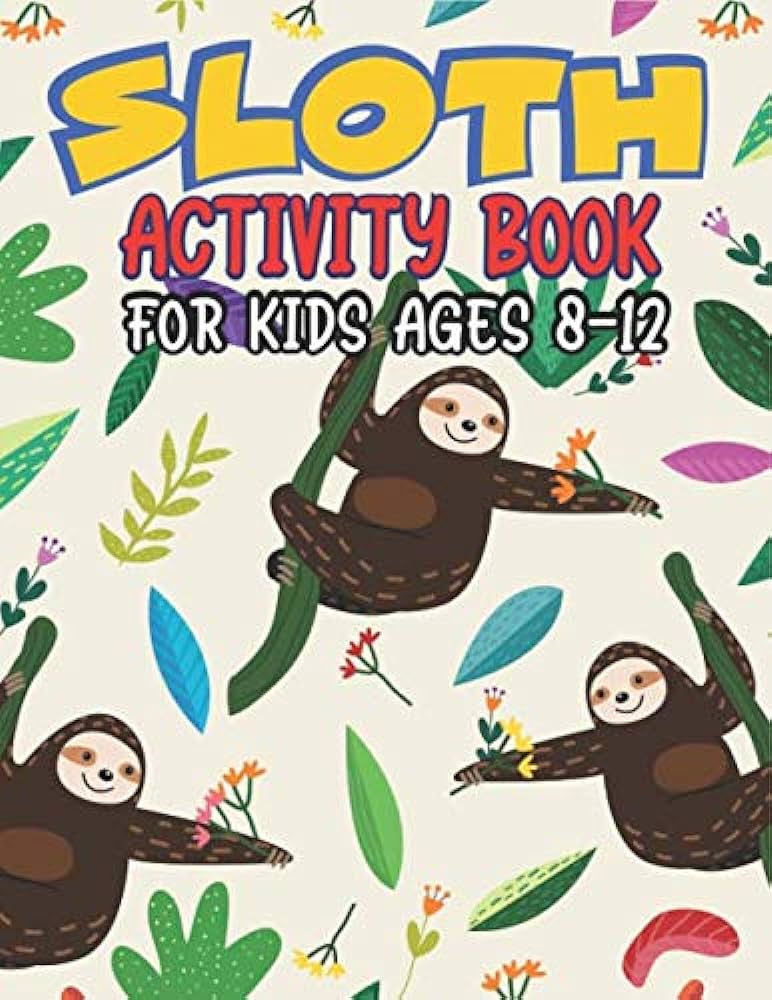 Sloth activity book for kids ages