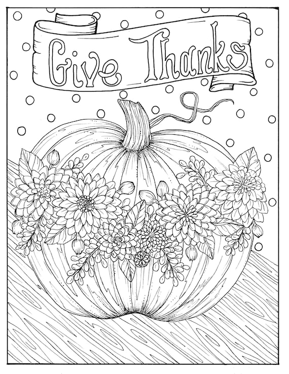 Give thanks digital coloring page thanksgiving harvest holiday coloring page color books adult coloring