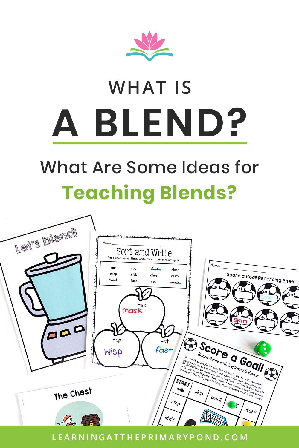 What is a blend what are some ideas for teaching blends