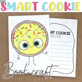 The smart cookie read aloud activities writing craft book by jory john