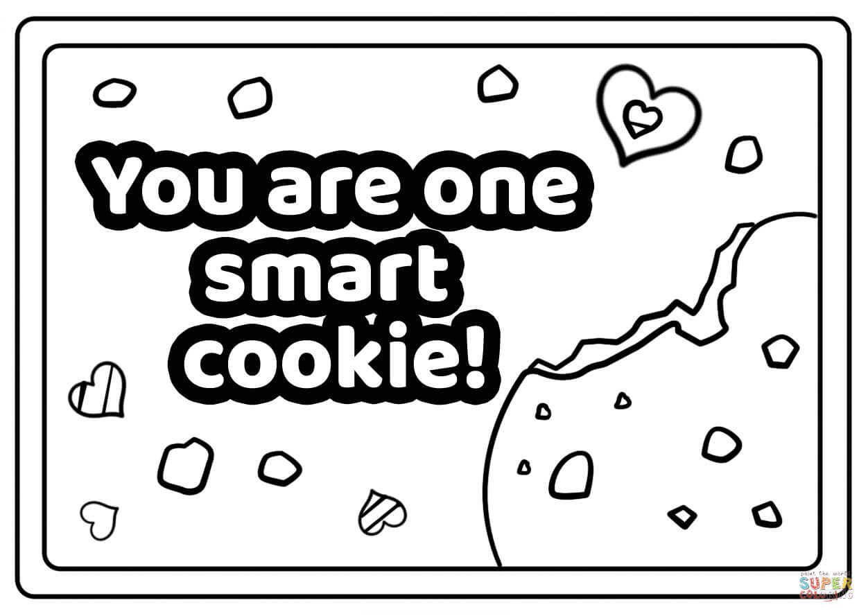 You are one smart cookie