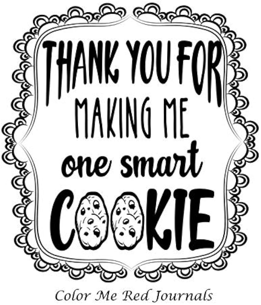 Thank you for making me one smart cookie teacher journal teacher appreciation gift teacher thank you gift edution theme journal x paperback pages journals color me red books