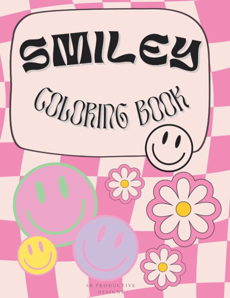 Smiley loring book happy loring for all ages relax and lor with happy vibes easy loring