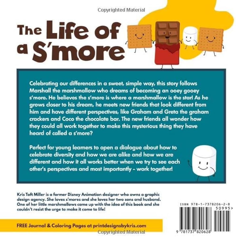 The life of a smore a childrens book celebrating diversity and uniqueness like only a smore can miller kris taft books