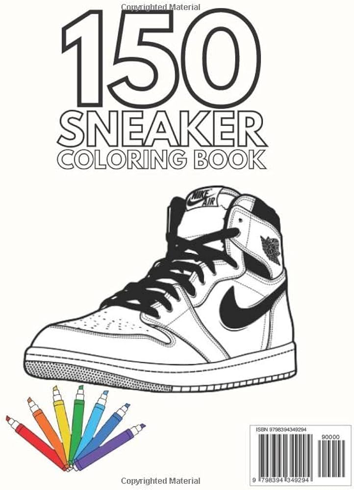 Sneaker coloring book the biggest coloring book for adults and kids perfect for sneakerheads includes sneaker quiz over pages image sneaker coloring books hill jordan books