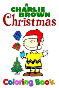 A charlie brown christmas coloring book by bright coloring peanuts charlie brown snoopy christmas linus sledding ornaments celebration winter presents gift p