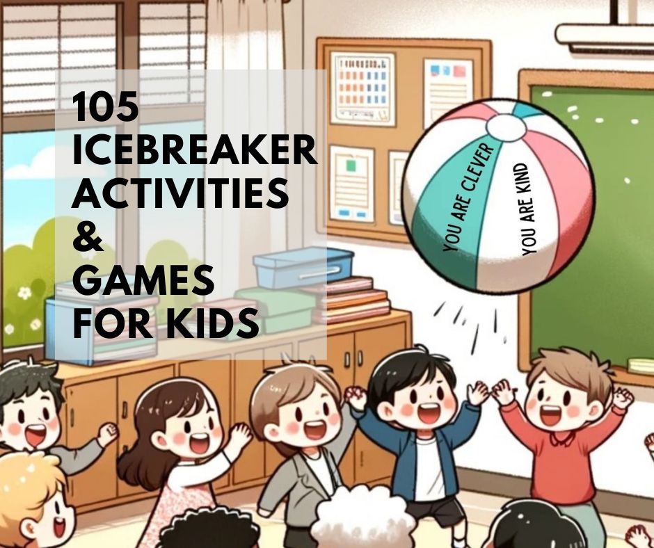 Getting to know you icebreaker activities and games for kids