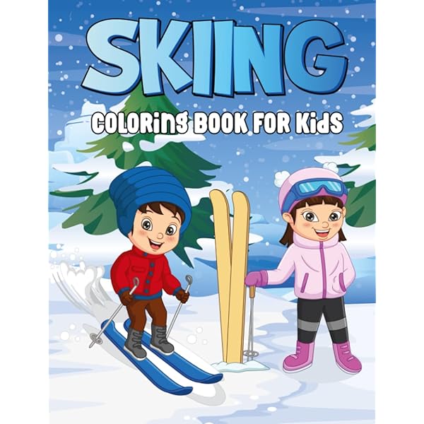 Skiing coloring book for kids amazing skiing colouring pages for boys and girls who love winter sports with cute animals and childrenperfect holidays gift for skiing lovers amy kid press