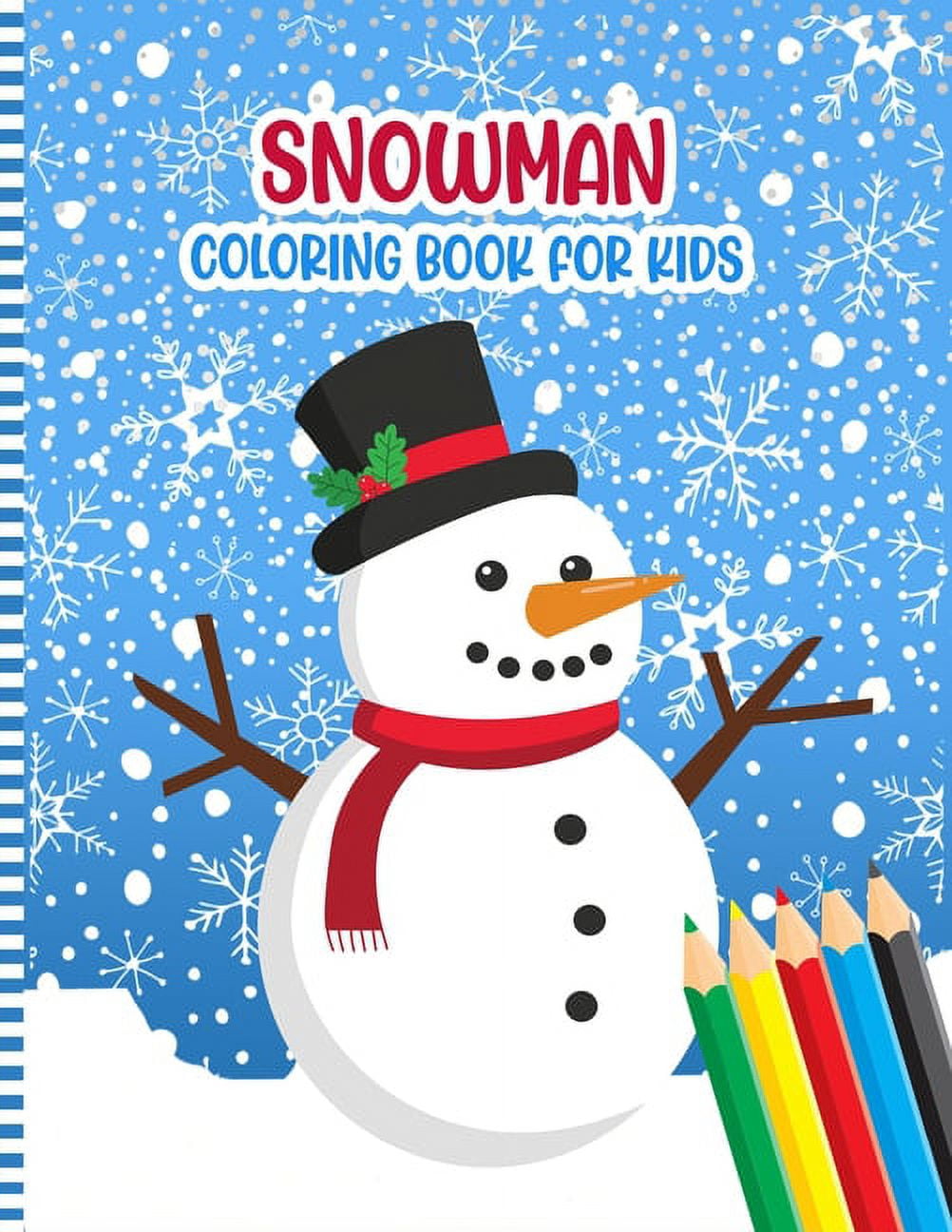 Snowman coloring book for kids a fun xmas snowman activity coloring pages for children preschoolers toddlers kindergarten