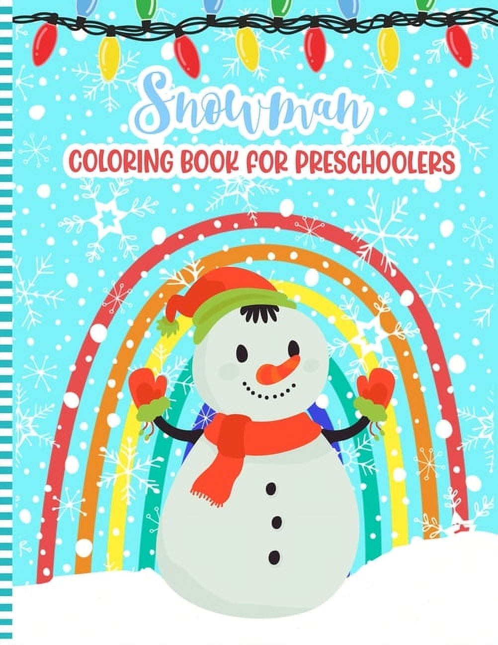 Snowman coloring book for preschoolers a fun xmas snowman activity coloring pages for children preschoolers toddlers kindergarten