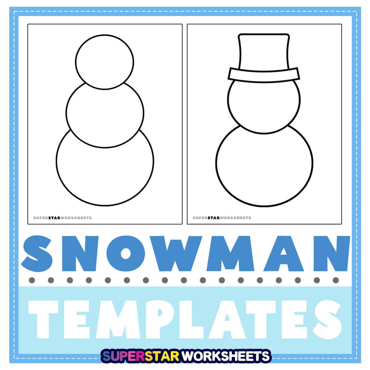 Snowman templates