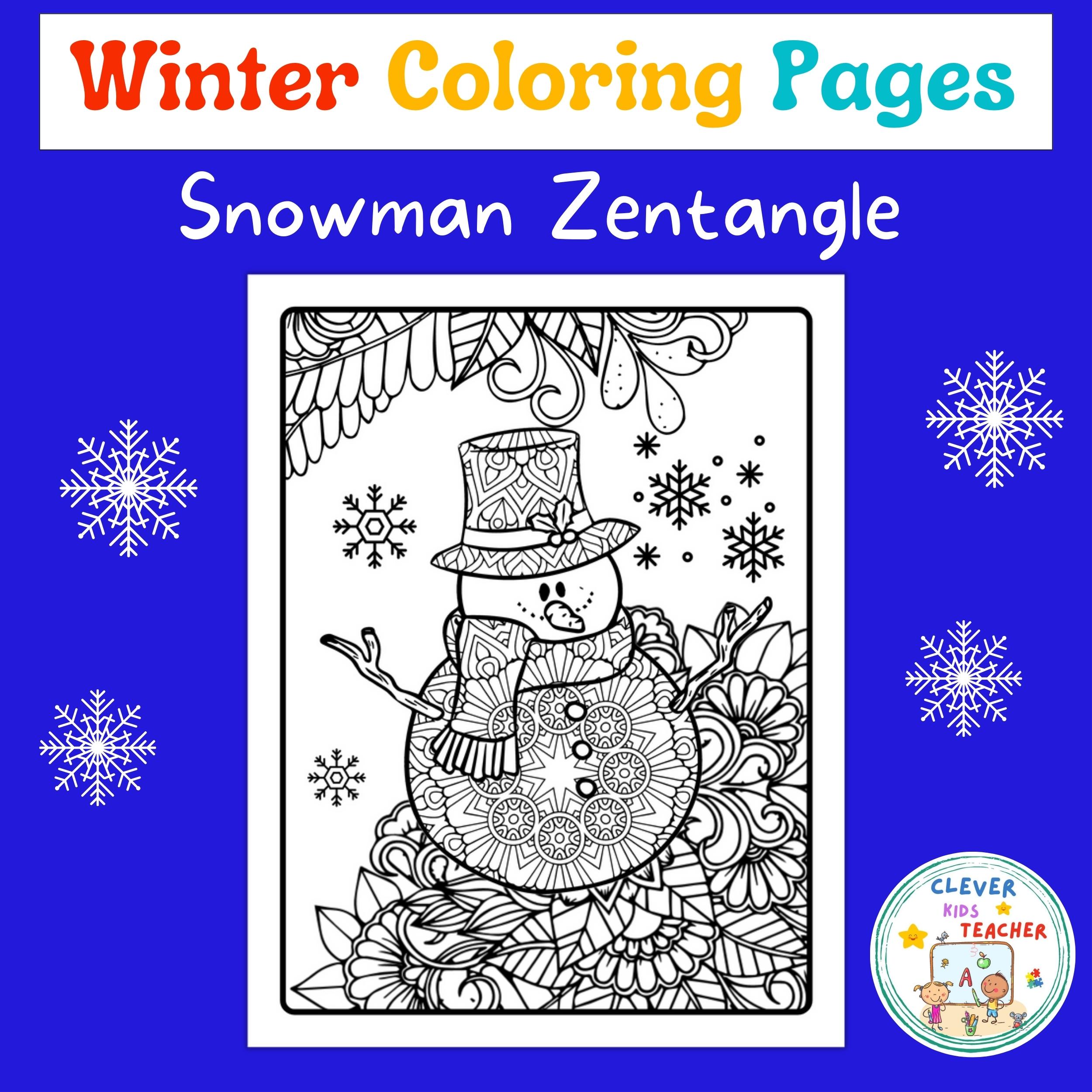 Winter snowman zentangle coloring pages december no prep winter activities made by teachers